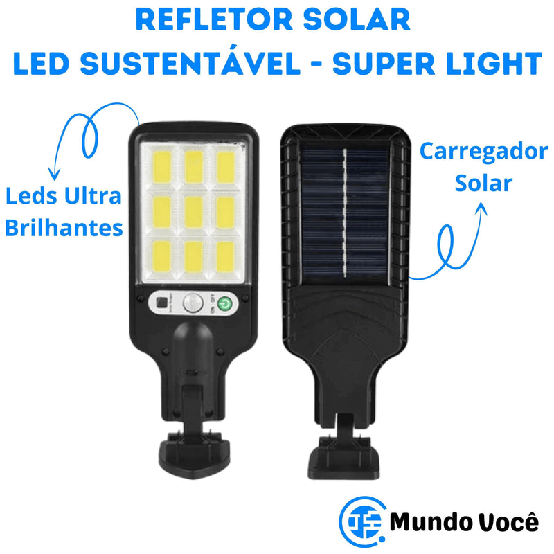Refletor Solar LED Sustentável - Super Light - lojavoceconecta.com